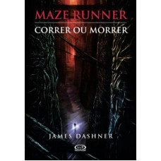 Maze Runner: correr ou morrer