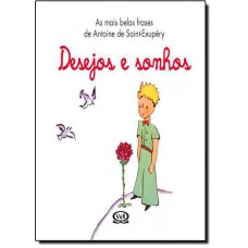 Desejos e sonhos - as mais belas frases