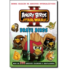 Angry Birds Star Wars II: brave birds