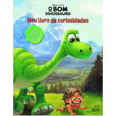 Bom dinossauro: o meu livro de curiosidades