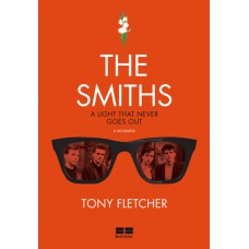 The Smiths: A biografia
