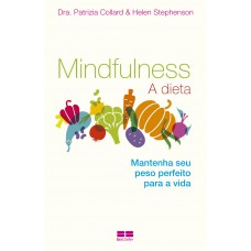 Mindfulness: A dieta