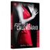 A garota do calendário: Fevereiro