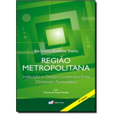 Região metropolitana - instituição e gestão contemporânea - Dimensão participativa
