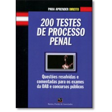 200 Testes De Processo Penal
