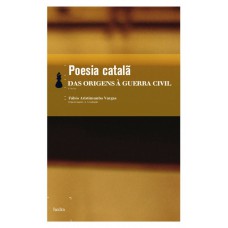 Poesia catalã - das origens à Guerra Civil