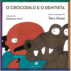 O crocodilo e o dentista