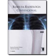 Bases Da Radiologia Convencional