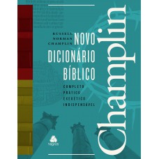 Novo dicionário Bíblico Champlin