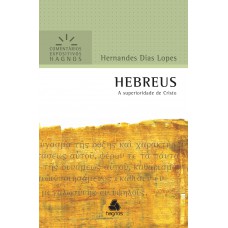 Hebreus - Comentários Expositivos Hagnos