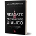 O resgate do pensamento bíblico