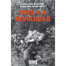 Fidel e a revolução