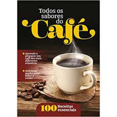 TODOS OS SABORES DE CAFE