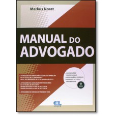 Manual do advogado - acompanha cd-rom com parte prática