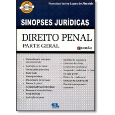 Direito Penal - Parte Geral (Sinopses Juridicas)