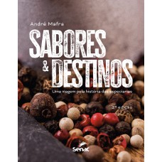 Sabores e destinos: