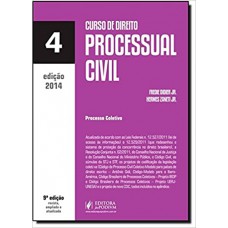 Curso De Direito Processual Civil  V.4 2014  9A Edicao: Revista, Ampliada E Atualizada