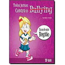 Bullying: Sou De Outra Regiao