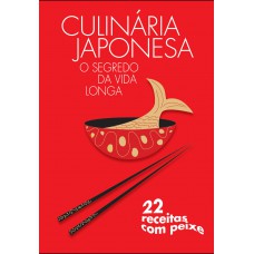 Culinária Japonesa - Fácil e Rápida