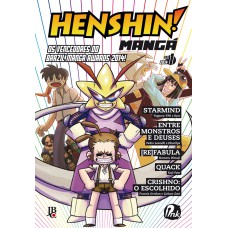 Henshin! Mangá - Vol. 1