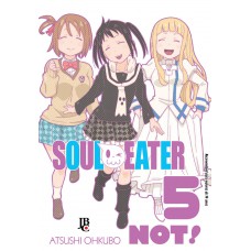 Soul Eater Not! - Vol. 5