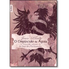 Crepusculo Da Aguia, O - Volume 2