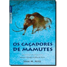 Os Cacadores De Mamutes - Volume 3