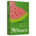 Melancia (edição de bolso)
