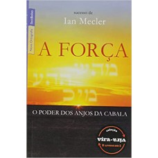 Forca + As Dez Leis Da Realizacao, A