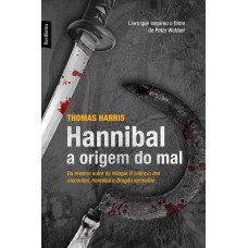Hannibal: A origem do mal (edição de bolso)