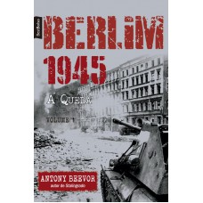 Berlim 1945: A Queda (Vol. 1 – edição de bolso)