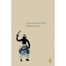 Candomblés da Bahia