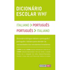 Dicionário escolar WMF - Italiano-Português / Português-Italiano