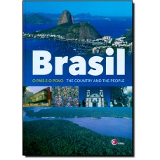 Brasil - O Pais E O Povo (Bilingue) The Country And The People - Volume 1