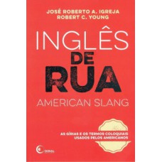 Inglês de rua / American slang