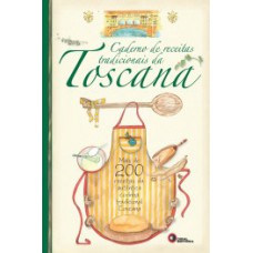 Caderno de receitas tradicionais da Toscana