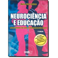 Neurociencia E Educacao - Potencialidades