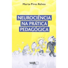 Neurociencia Na Pratica Pedagogica