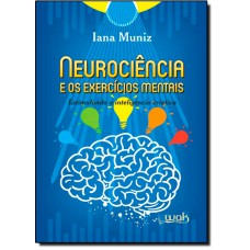 Neurociencia E Os Exercicios Mentais