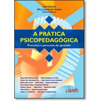 Pratica Psicopedagogica - Processos E Percursos Do Aprender