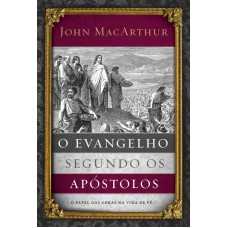 O evangelho segundo os apóstolos