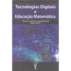 Tecnologias digitais e educação matemática