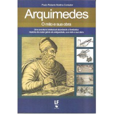 Arquimedes o mito e sua obra