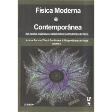 Física Moderna e contemporânea - Volume 1 - Edição especial em capa dura