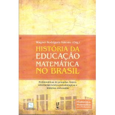 História da educação Matemática no Brasil