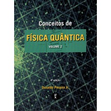 Conceitos de física quântica- Vol. 2