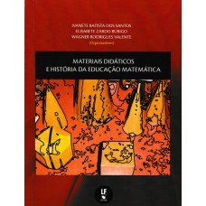 Materiais didáticos e história da educação matemática