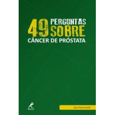 49 perguntas sobre câncer de próstata