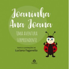 Joaninha Ana Joana