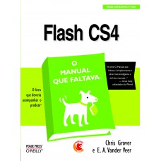 Flash CS4: O manual que faltava